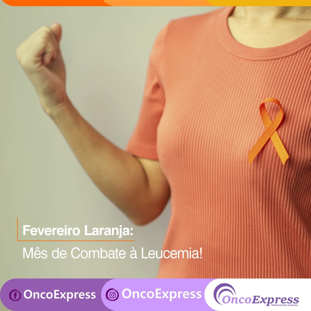 Fevereiro Laranja M S De Combate Leucemia Oncoexpress