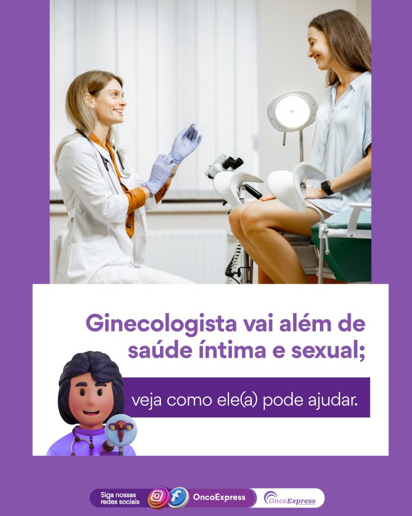 Ginecologista vai além de saúde íntima e sexual; veja como ele(a) pode ...